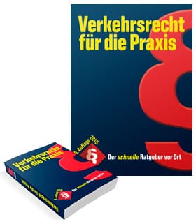 Verkehrsrecht – Ratgeber für die Praxis